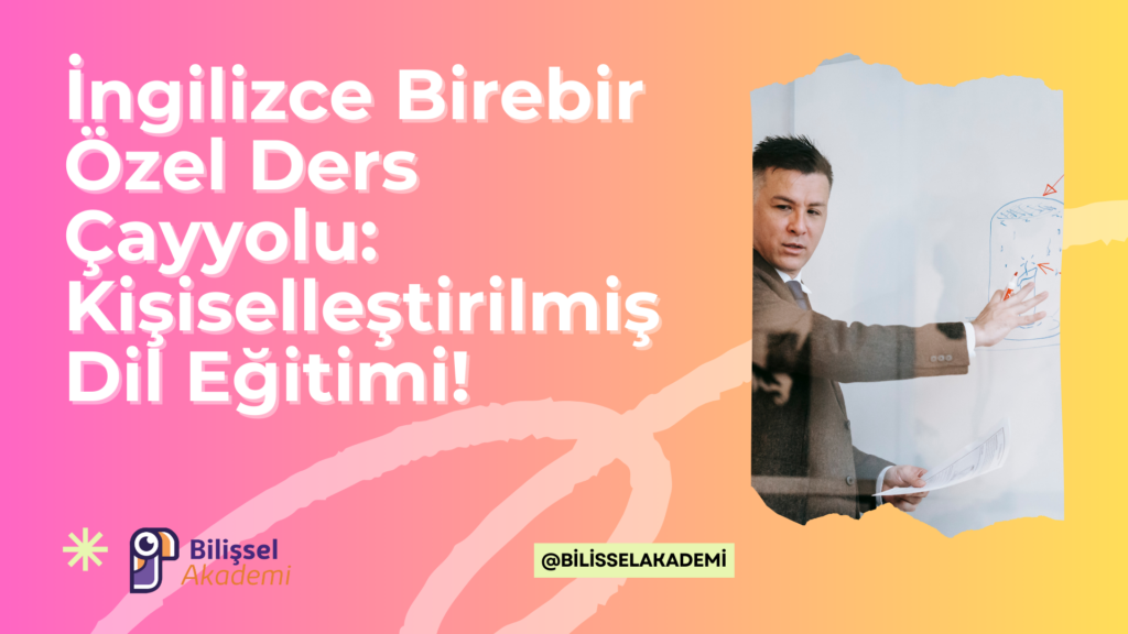 İngilizce Birebir Özel Ders Çayyolu
