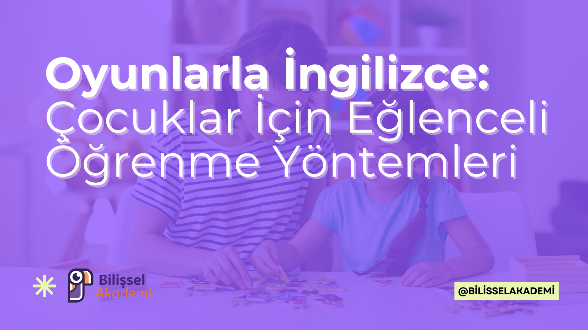Oyunlarla İngilizce