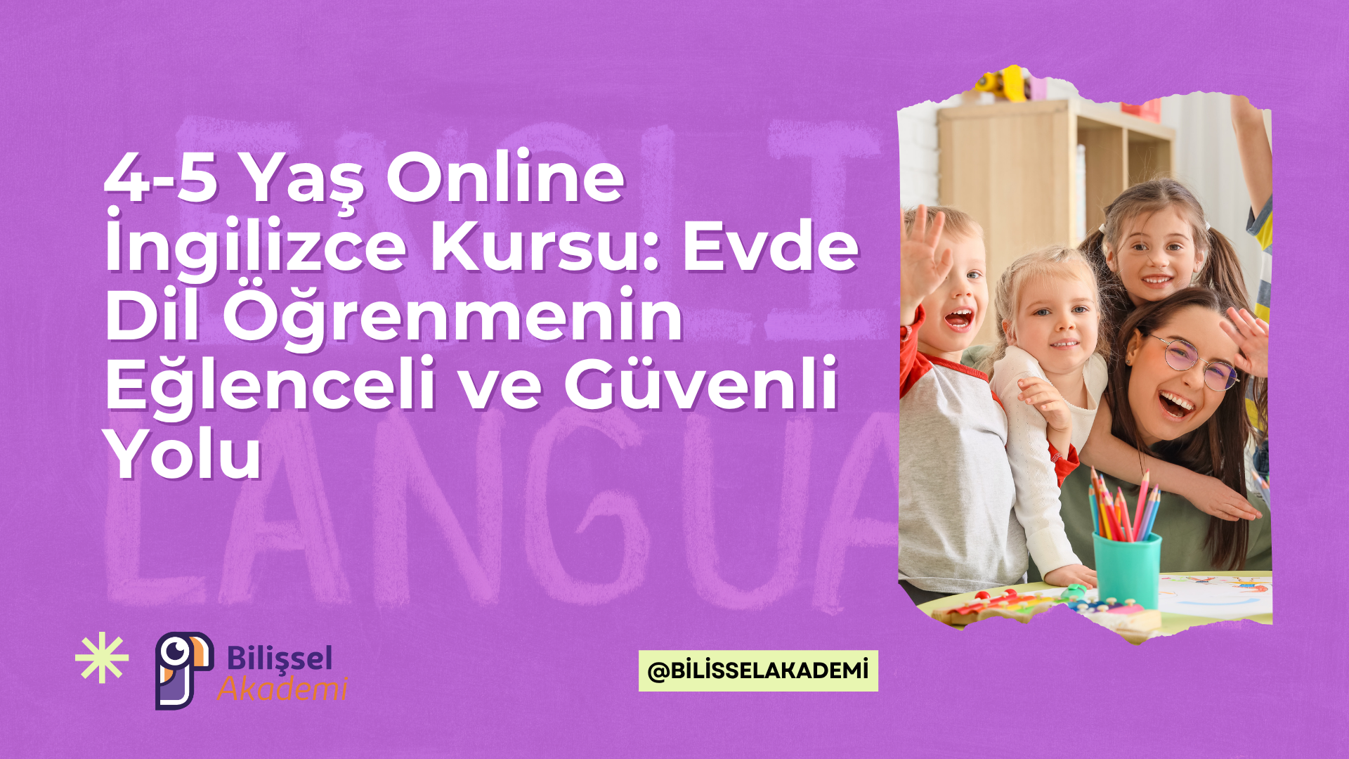 4-5 Yaş Online İngilizce
